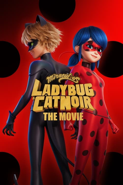 Miraculous Tales of Ladybug & Cat Noir